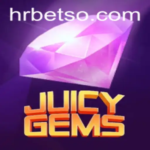 Explore o Fascinante Mundo de JuicyGems no HRbet.com